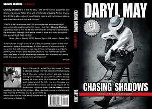 Chasing Shadows by Daryl May